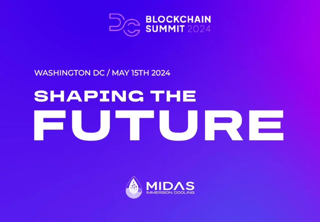 Blockchain Summit 2024 event banner in Washington DC on May 15th, 2024, with MIDAS Immersion Cooling highlighting 'Shaping the Future